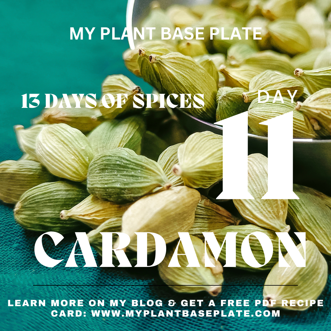 13 Days of Spices – Day 11 Cardamon