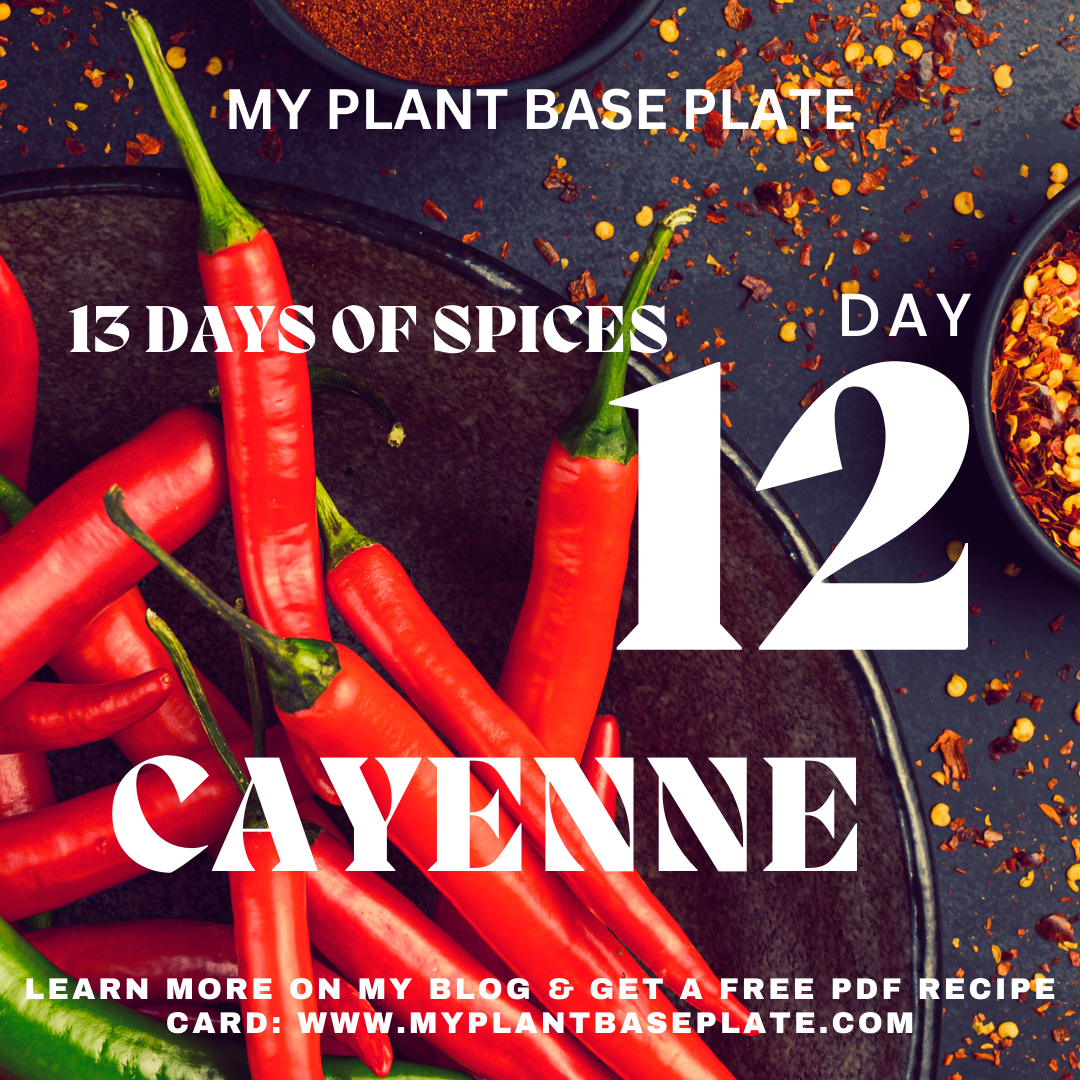 13 Days of Spices – Day 12 Cayenne