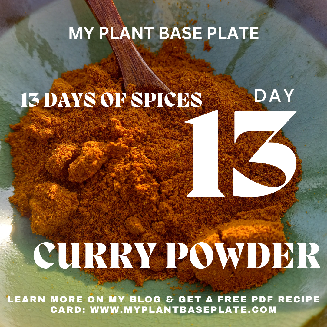 13 Days of Spices – Day 13 Curry Powder