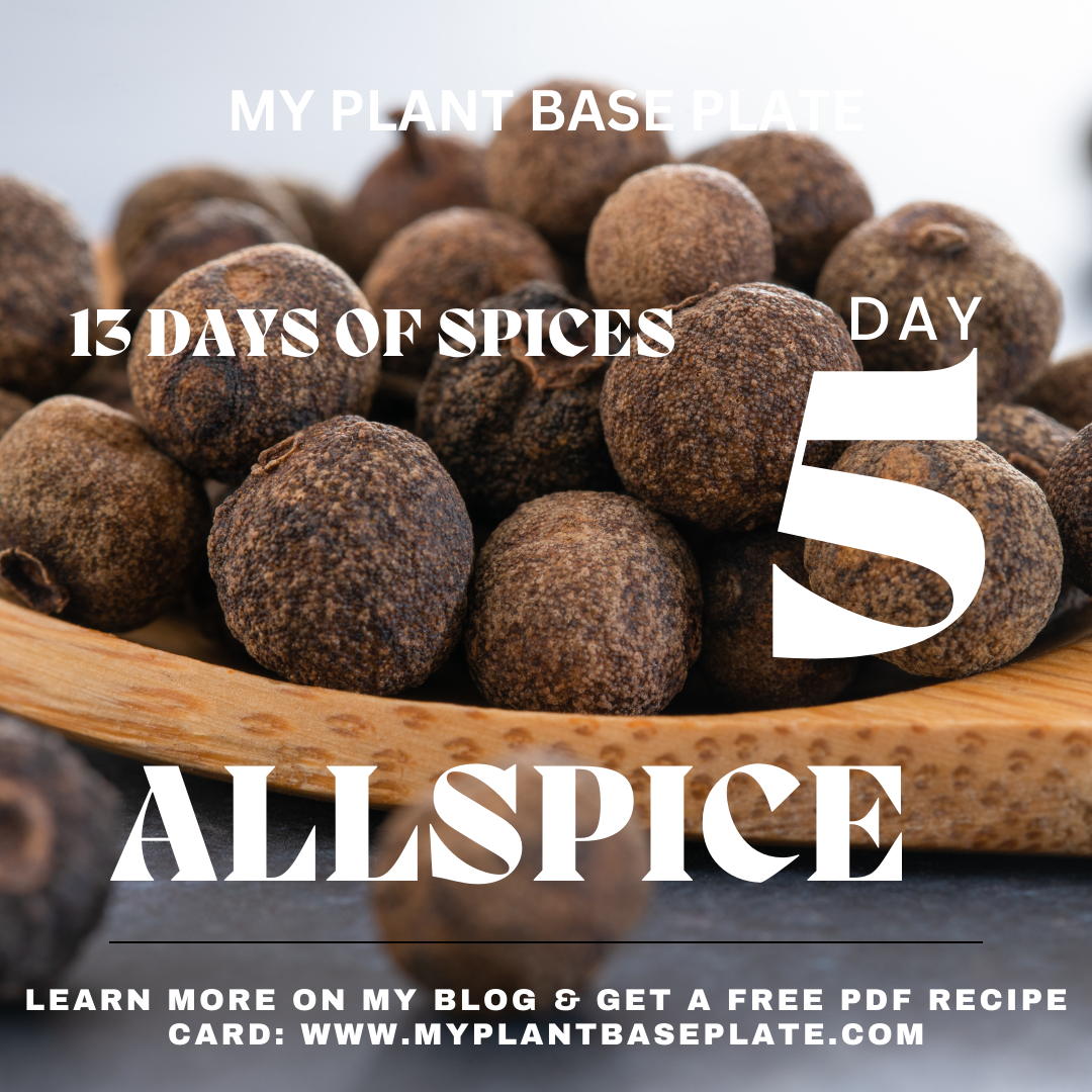 13 Days of Spices ~ Day 5 Allspice